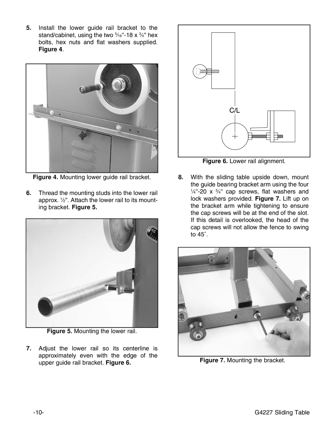 Grizzly instruction manual Mounting the bracket G4227 Sliding Table 