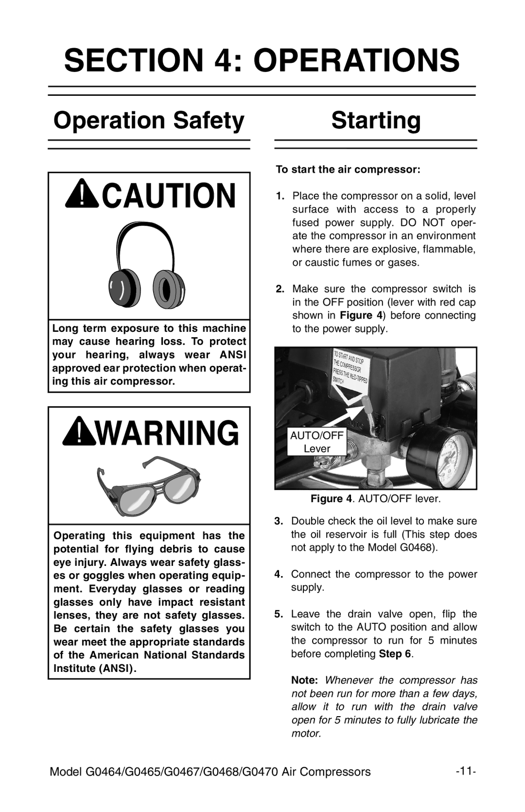 Grizzly G0468, G470, G0467, G0465 instruction manual Operations, Operation Safety Starting, To start the air compressor 