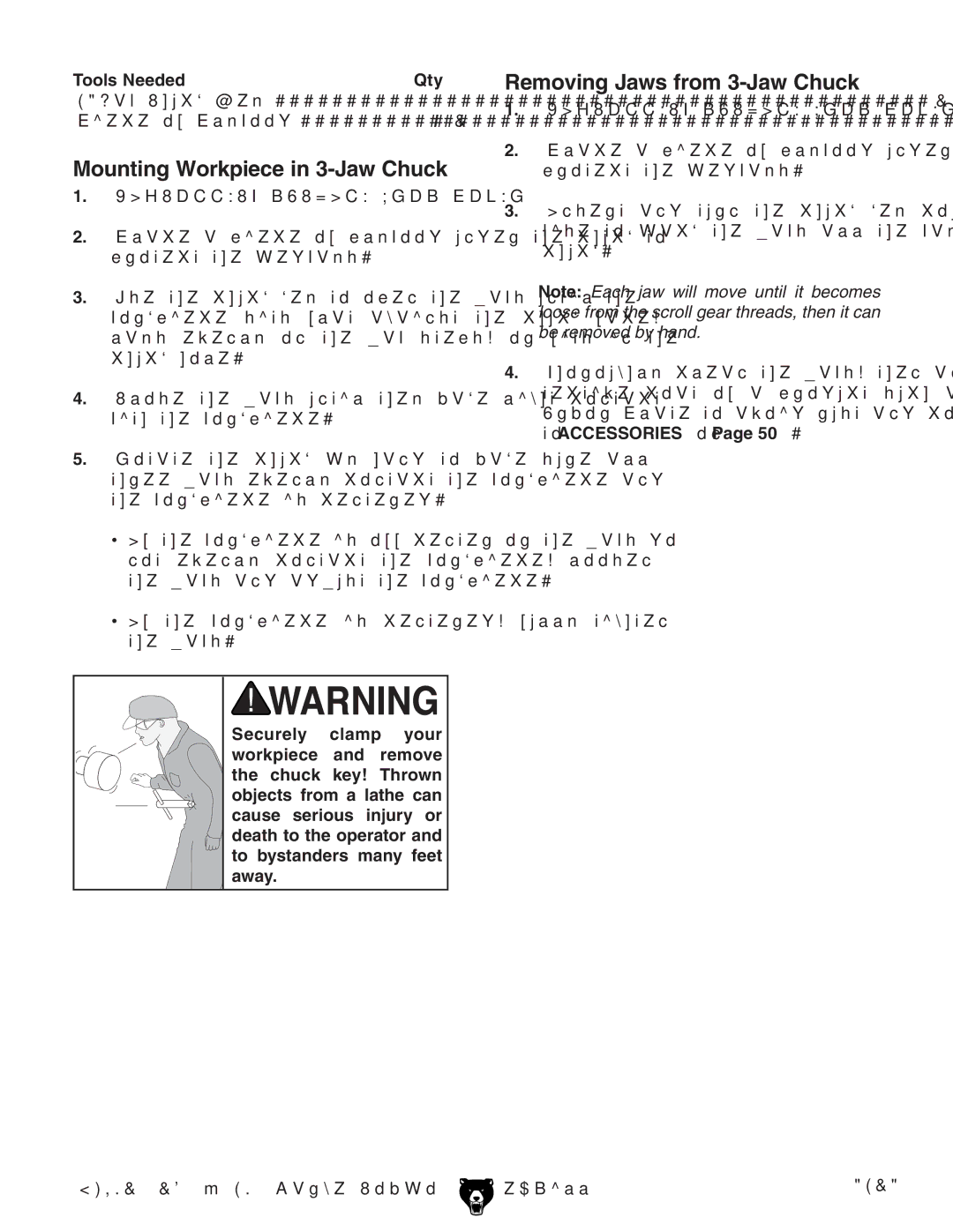 Grizzly G4791 owner manual Mounting Workpiece in 3-Jaw Chuck, Removing Jaws from 3-Jaw Chuck, Tools Needed Qty 