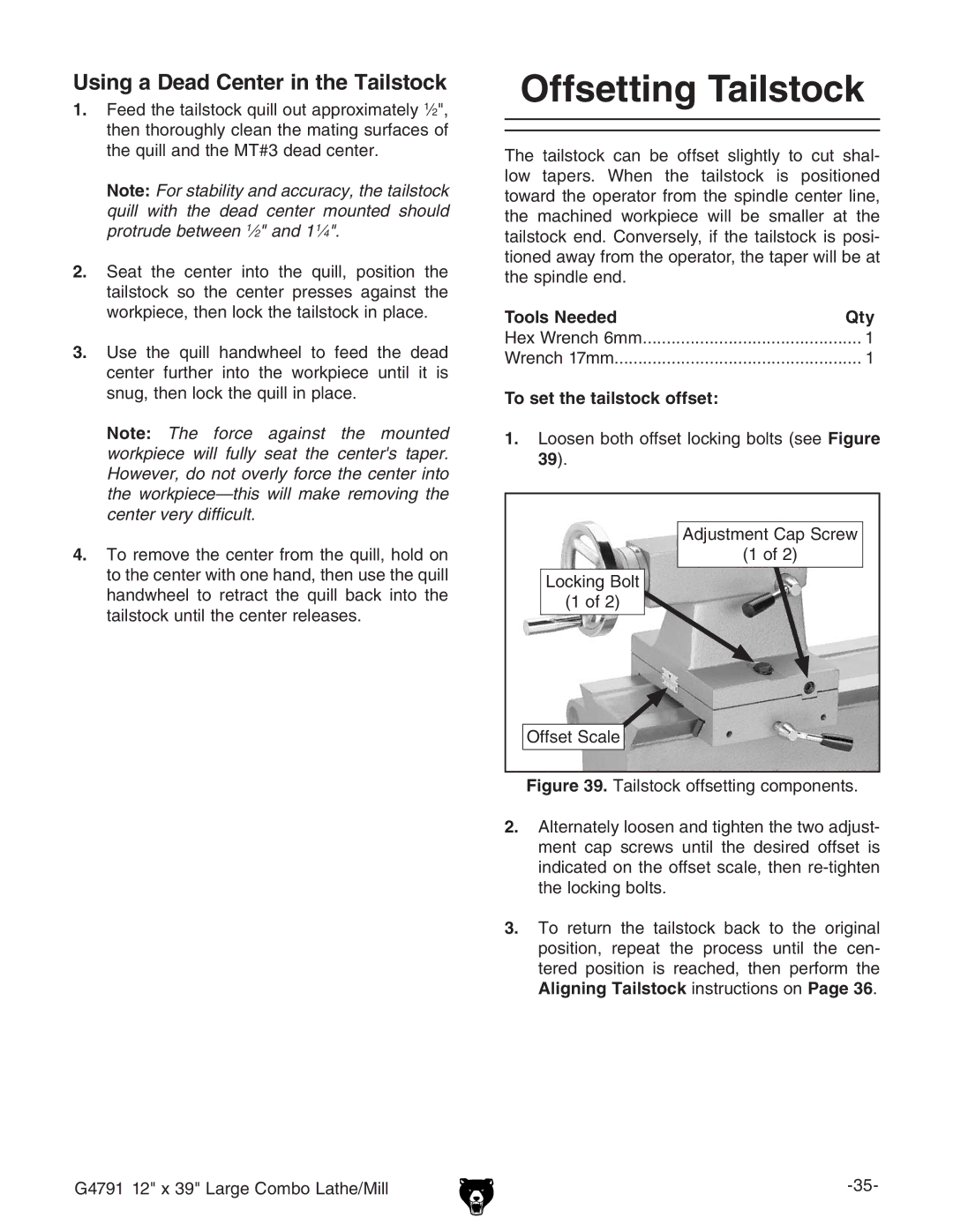 Grizzly G4791 owner manual Offsetting Tailstock, Using a Dead Center in the Tailstock, To set the tailstock offset, 39# 