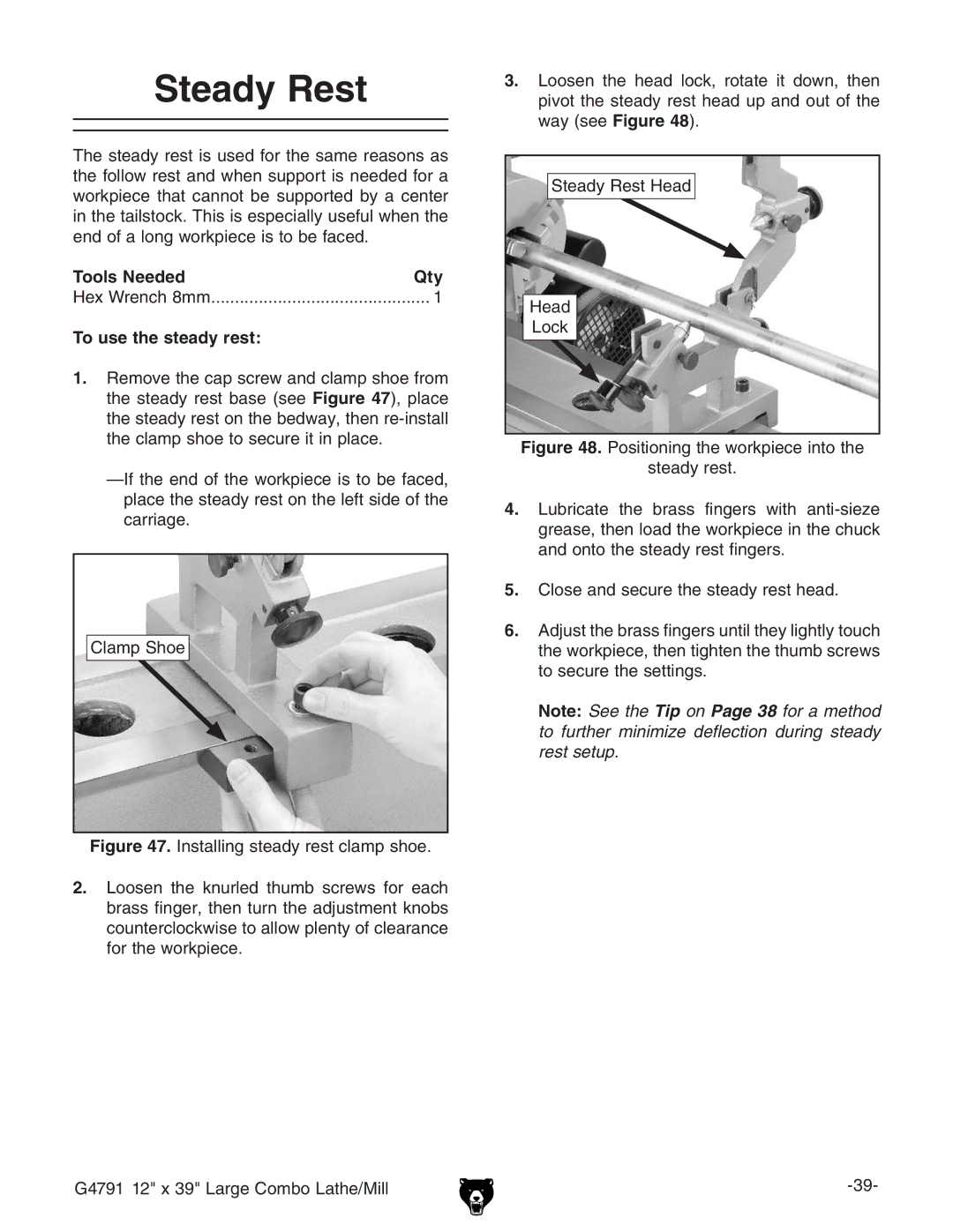 Grizzly G4791 Steady Rest, To use the steady rest, 8aVbeHdZ, HiZVYnGZhi=ZVY,  8adhZVcYhZXjgZiZhiZVYngZhiZVY# 