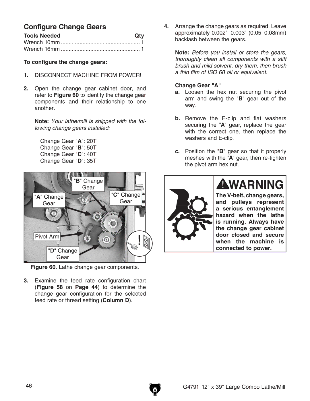 Grizzly G4791 owner manual Configure Change Gears, To configure the change gears, Change Gear a 