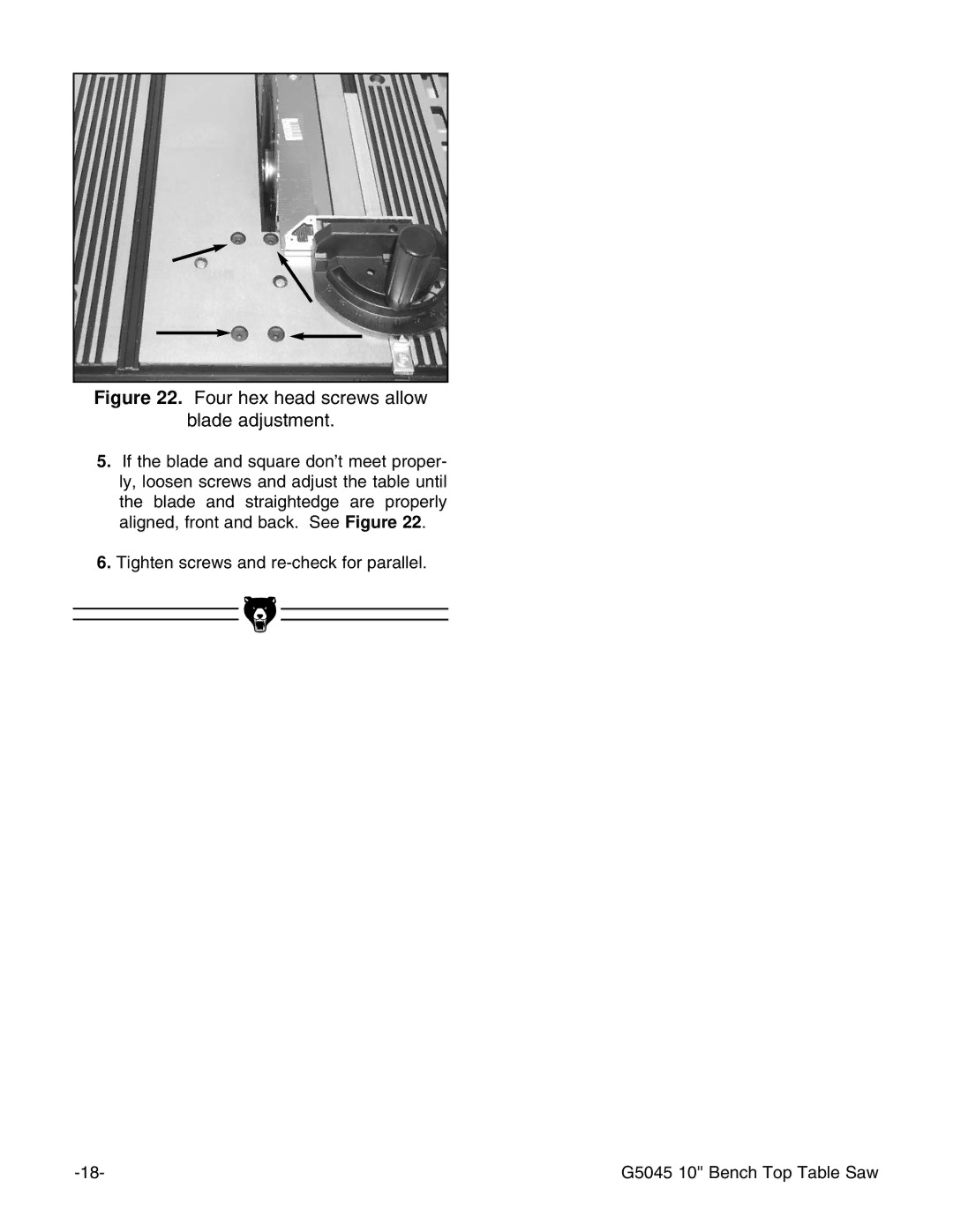 Grizzly G5045 instruction manual Four hex head screws allow Blade adjustment 