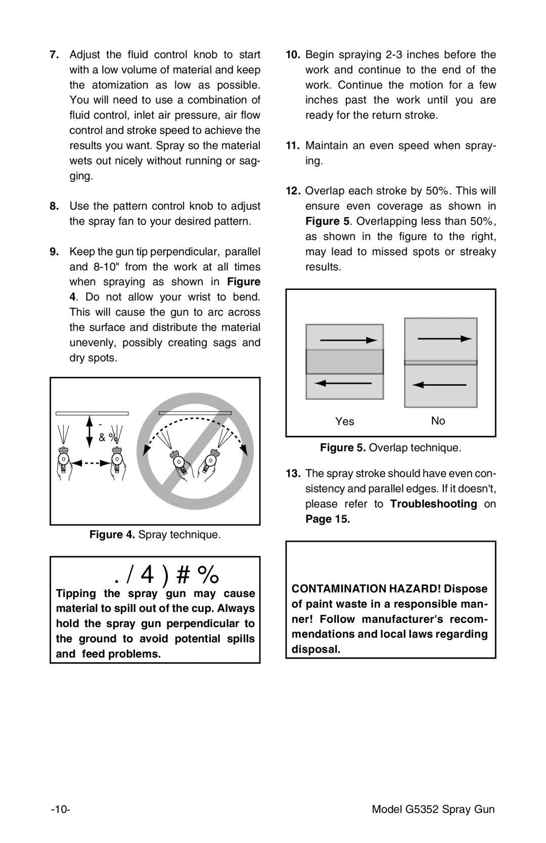 Grizzly G5352 instruction manual Spray technique YesNo 