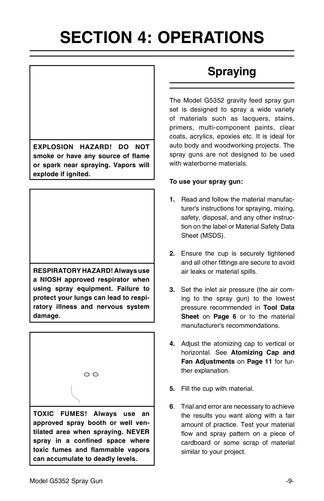 Grizzly G5352 instruction manual Operations, Spraying, To use your spray gun 