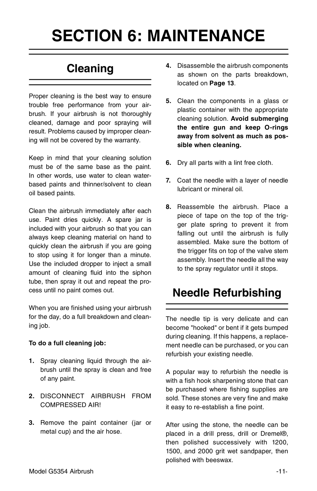 Grizzly G5354 instruction manual Maintenance, Cleaning, Needle Refurbishing, To do a full cleaning job 