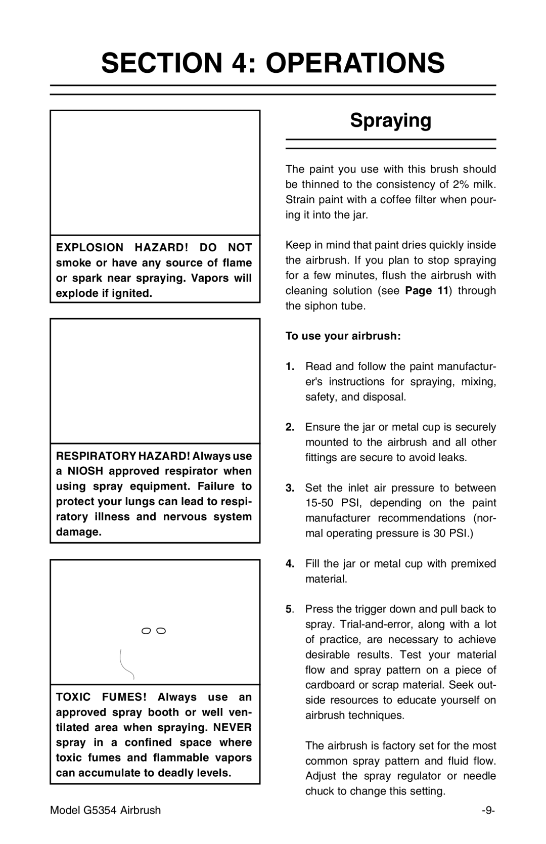 Grizzly G5354 instruction manual Operations, Spraying, To use your airbrush 