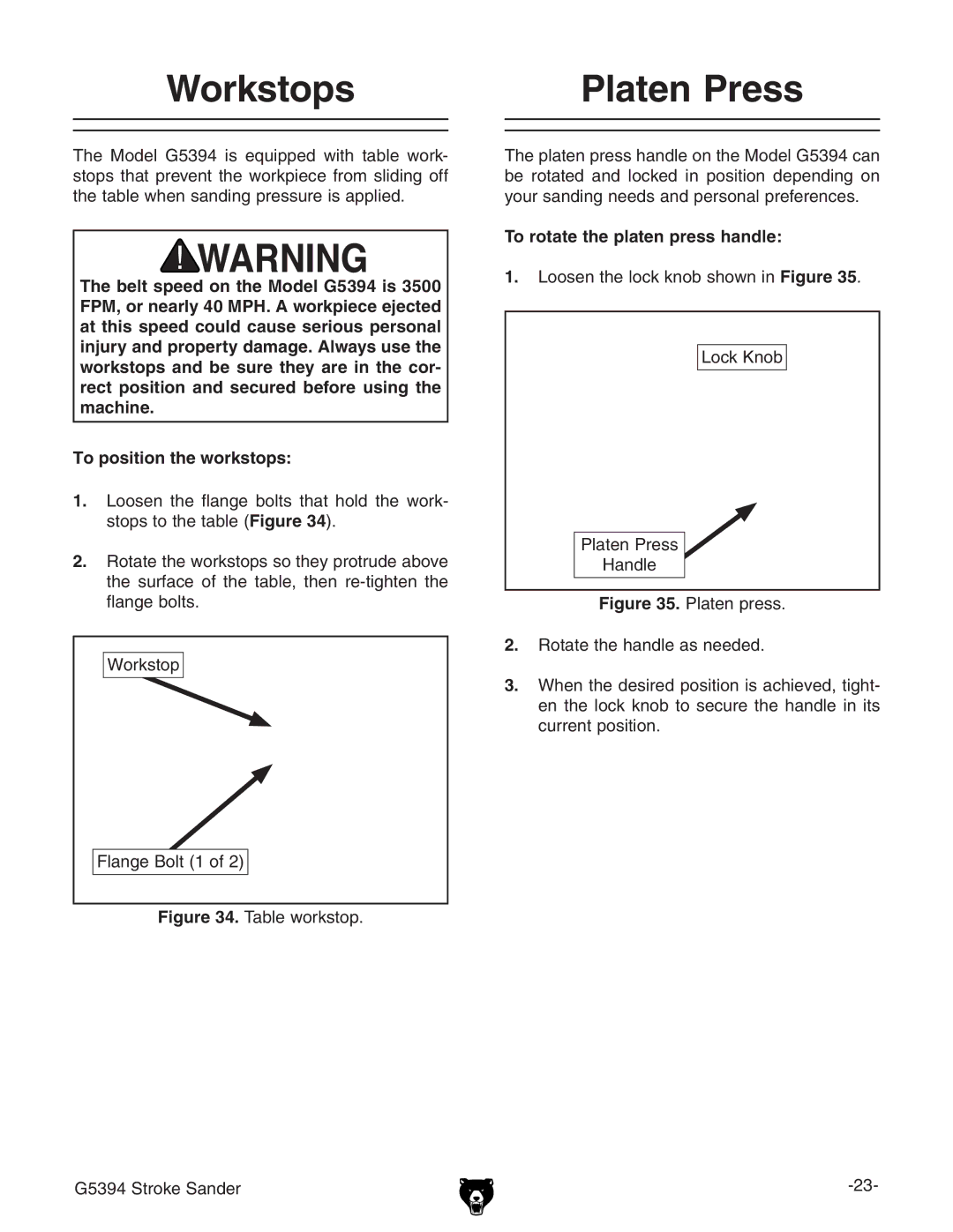 Grizzly G5394 owner manual Workstops, Platen Press, To rotate the platen press handle 