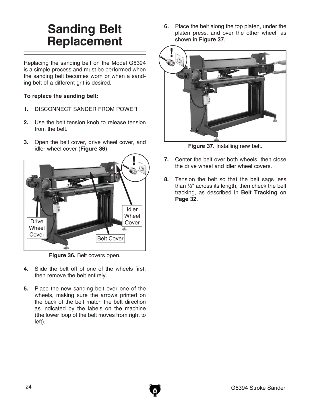 Grizzly G5394 owner manual Sanding Belt Replacement, To replace the sanding belt 