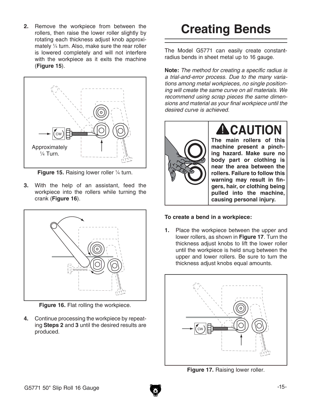 Grizzly G5771 owner manual Creating Bends, Raising lower roller 