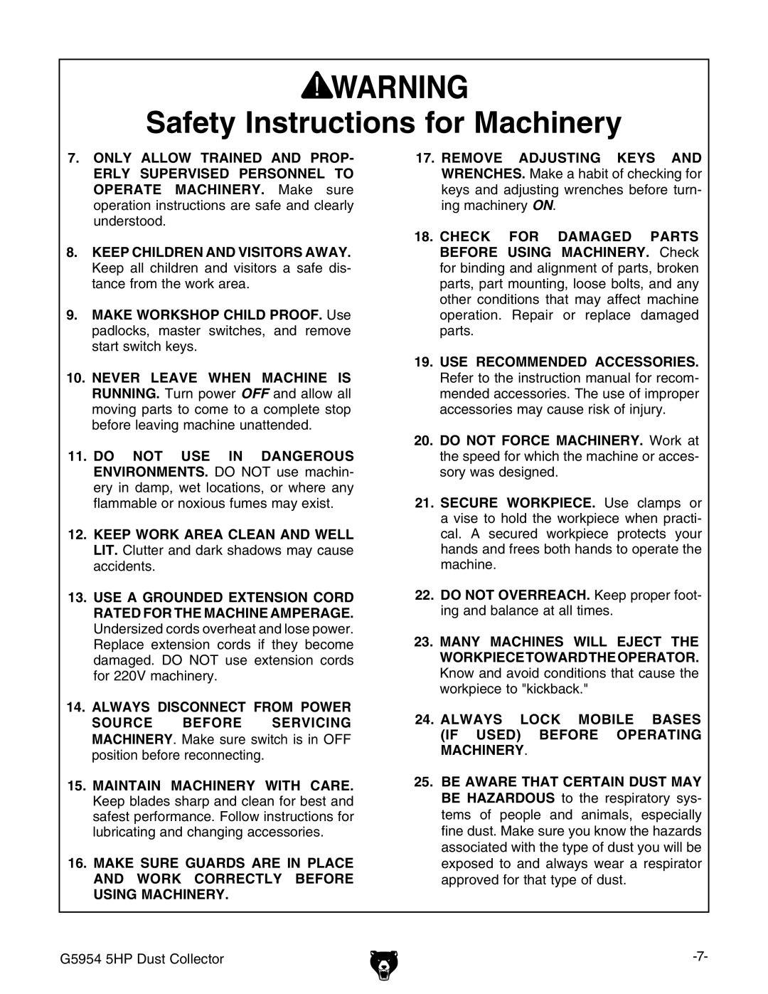 Grizzly G5954 owner manual Always Lock Mobile Bases if Used Before Operating Machinery 