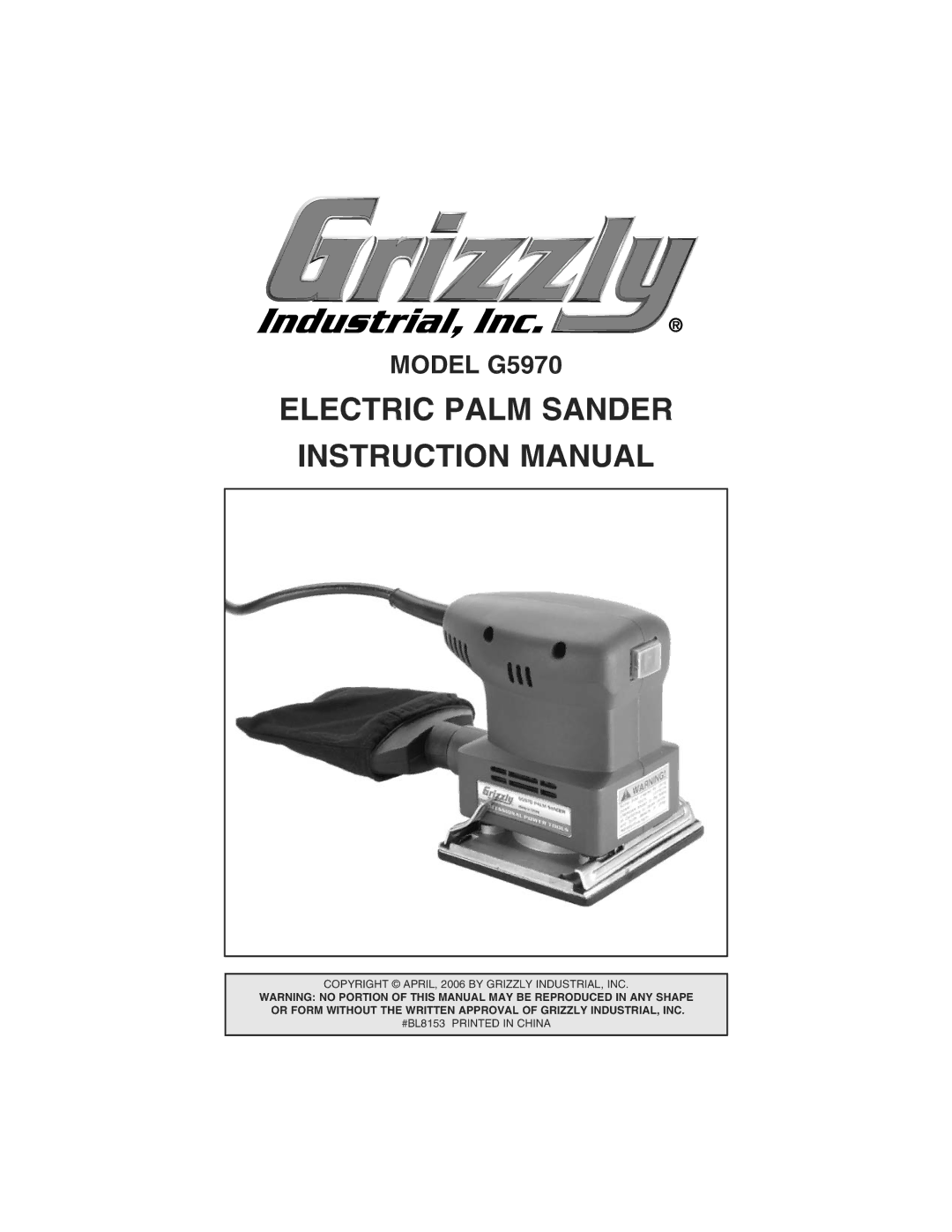 Grizzly G5970 manual #42# 0!,- 3!.$%2 .3425#4/.5-!.5 