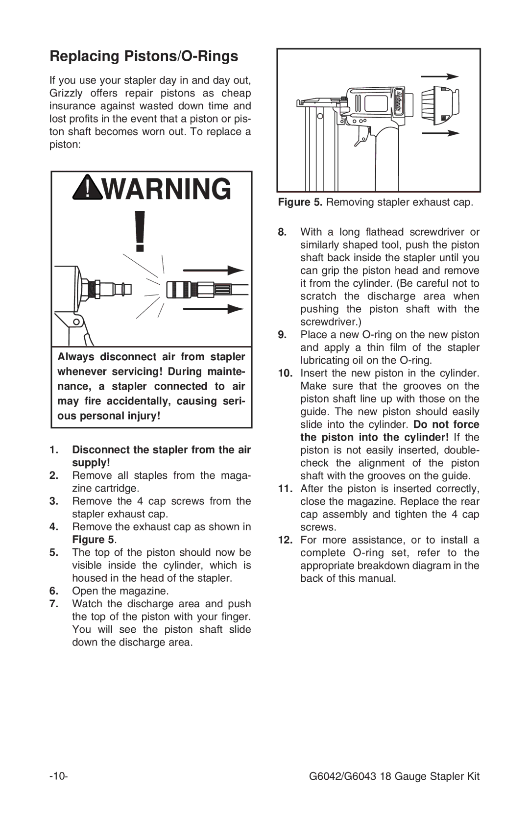 Grizzly G6042, G6043 instruction manual Replacing Pistons/O-Rings 