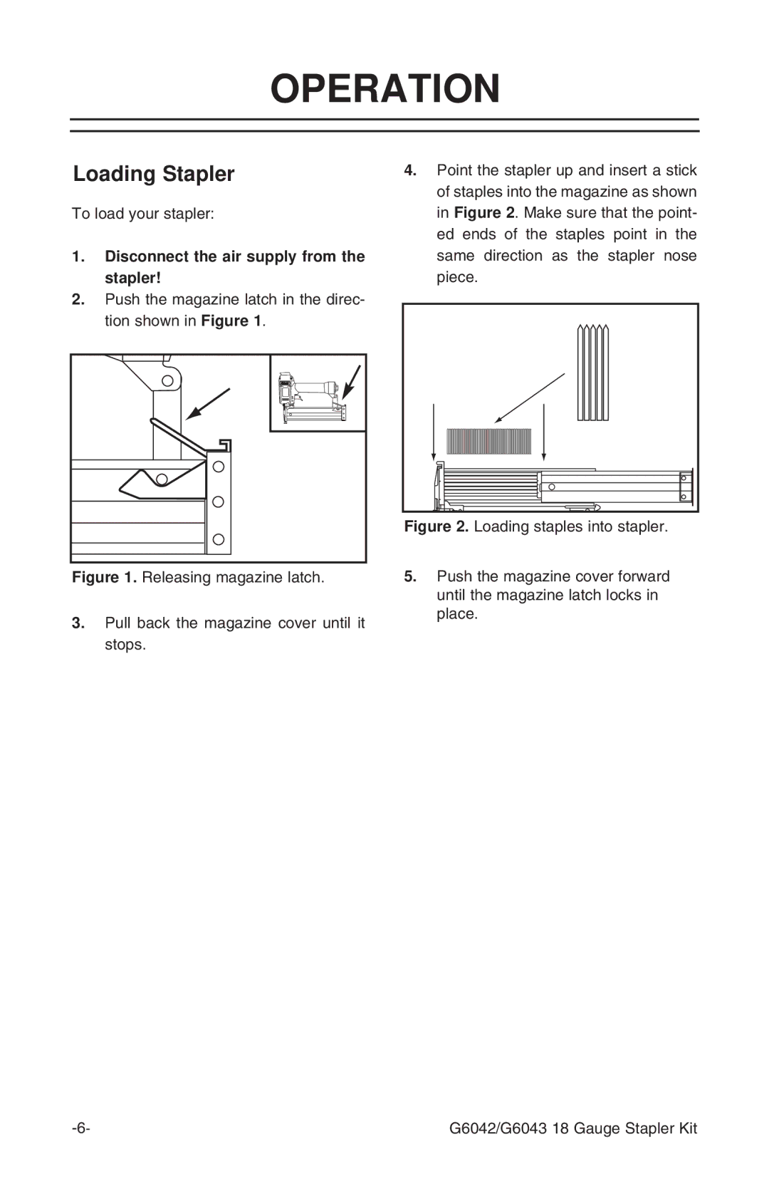 Grizzly G6042, G6043 instruction manual Operation, Loading Stapler 