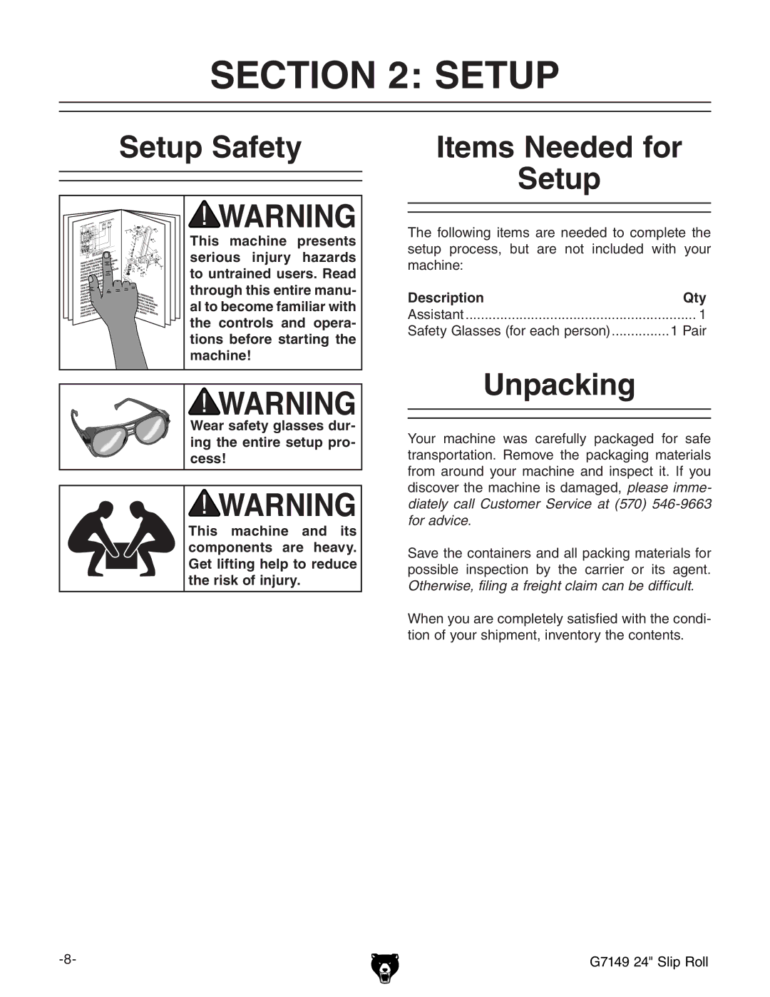 Grizzly G7149 owner manual Setup Safety Items Needed for, Unpacking 