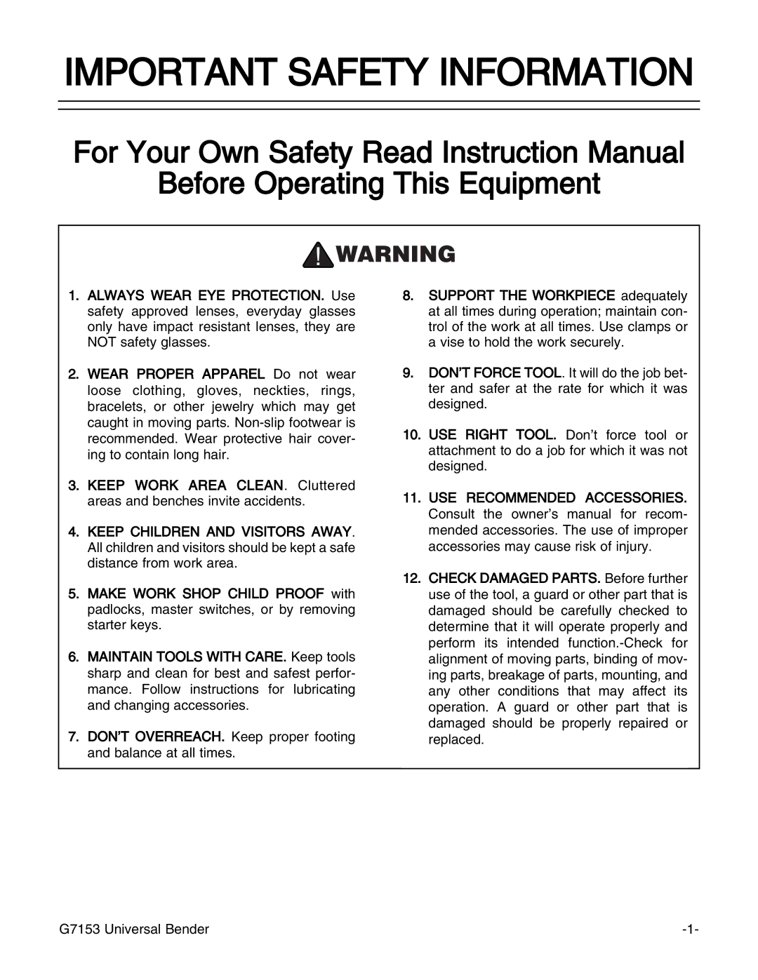 Grizzly G7153 manual Important Safety Information, Before Operating This Equipment 