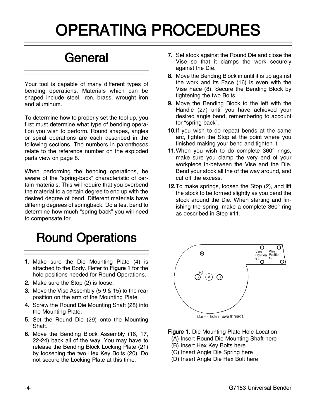 Grizzly G7153 manual Operating Procedures, General, Round Operations 