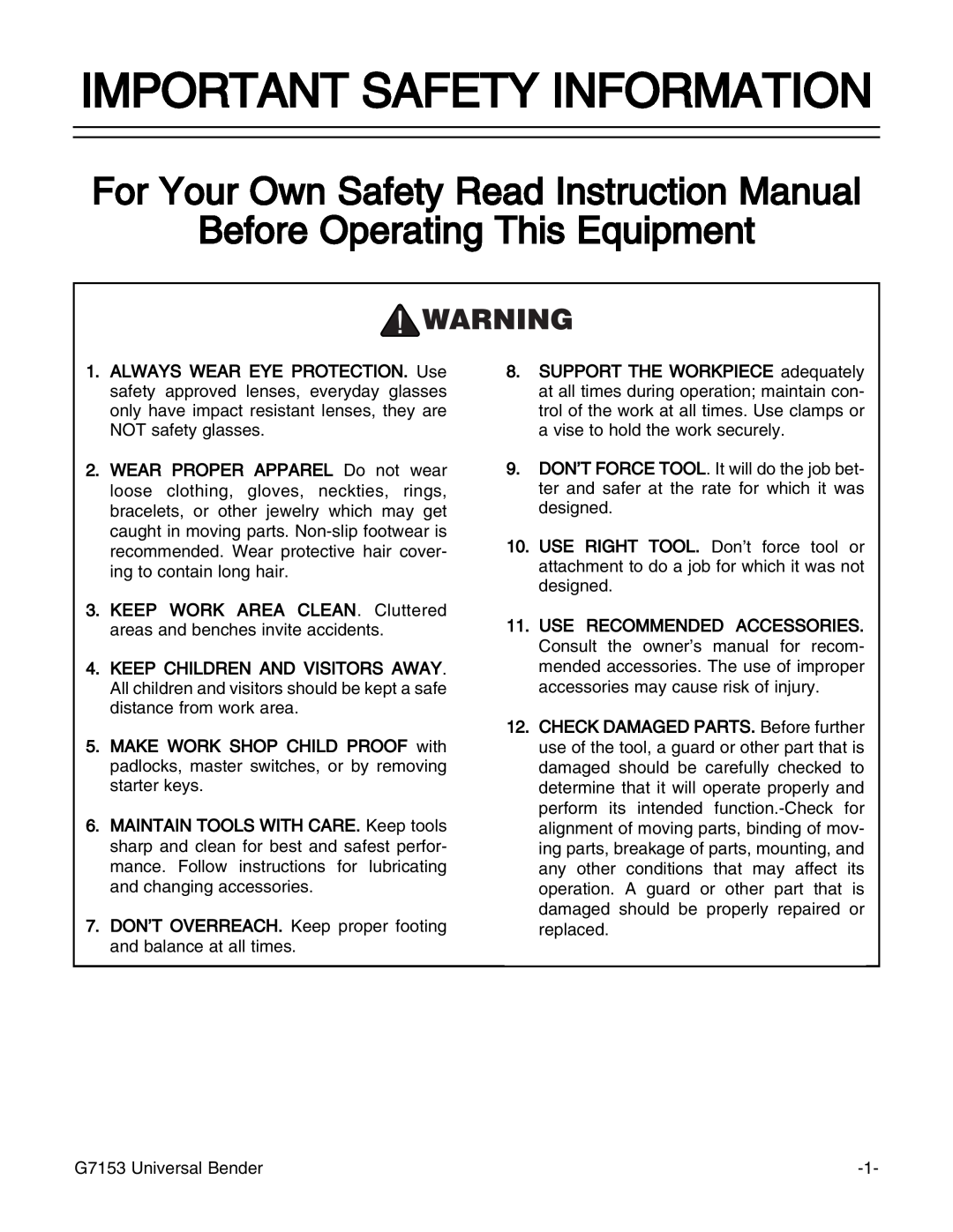 Grizzly G7153 manual Important Safety Information, Before Operating This Equipment 