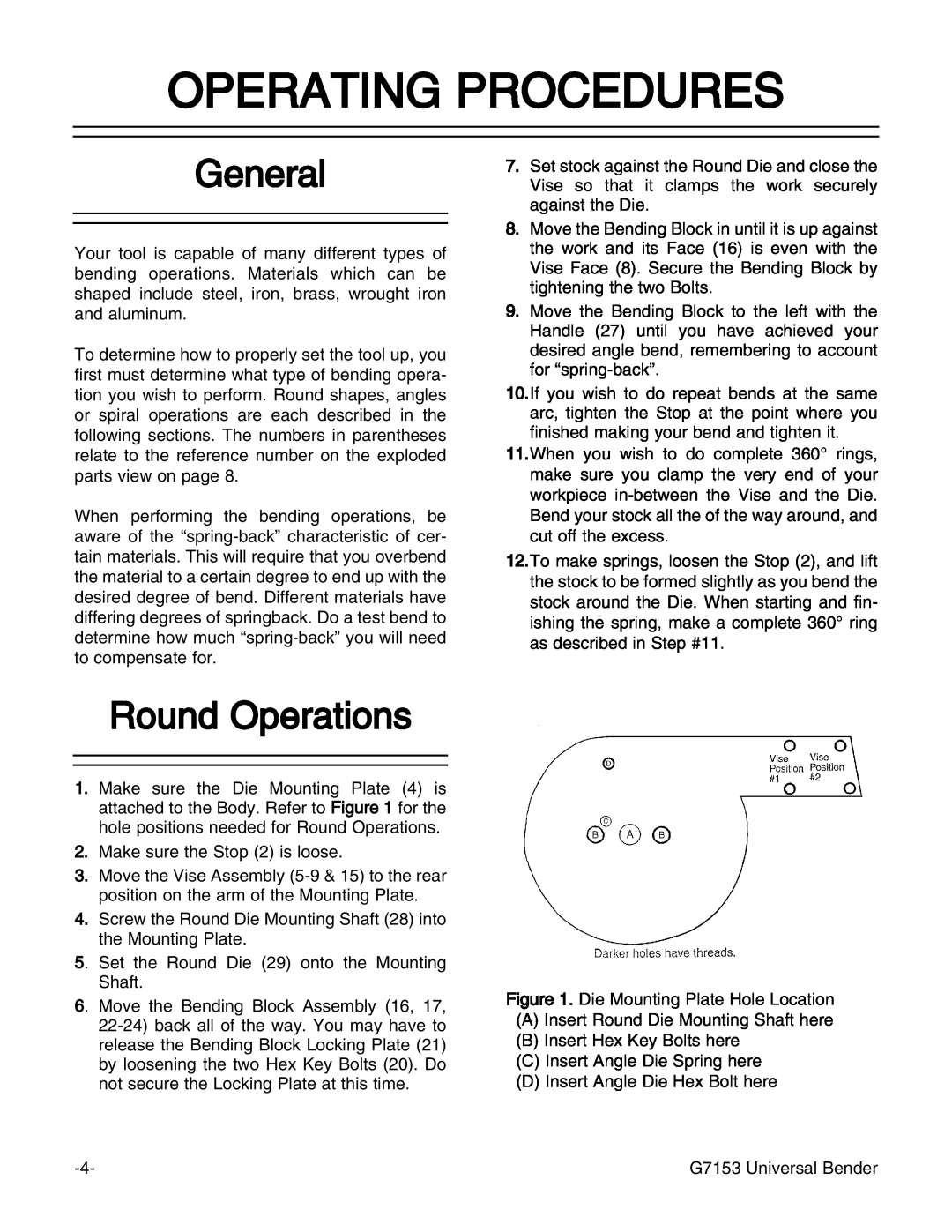 Grizzly G7153 manual Operating Procedures, General, Round Operations 