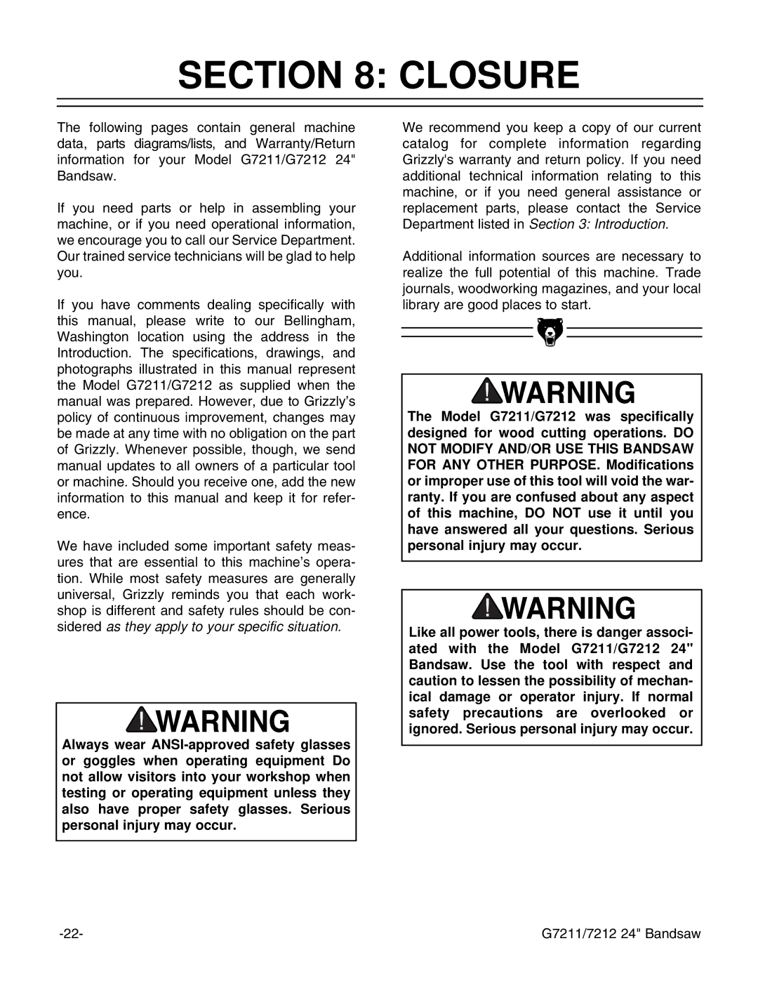 Grizzly G7212, G7211 instruction manual Closure 