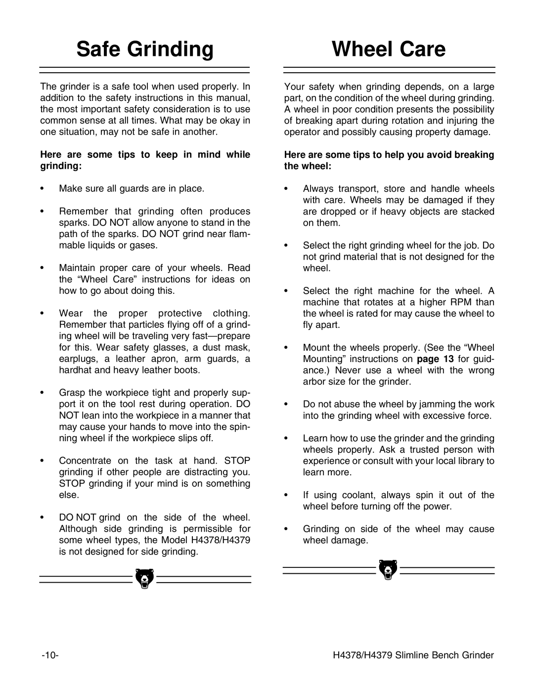 Grizzly G7299, G7298 instruction manual Safe Grinding Wheel Care, Here are some tips to keep in mind while grinding 