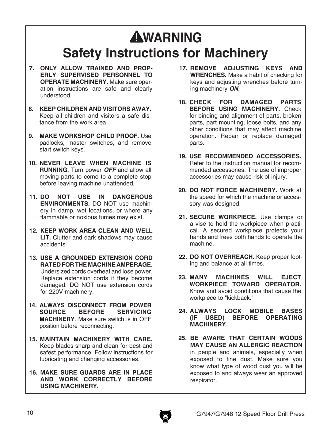 Grizzly G7948, G7947 instruction manual Always Lock Mobile Bases if Used Before Operating Machinery 