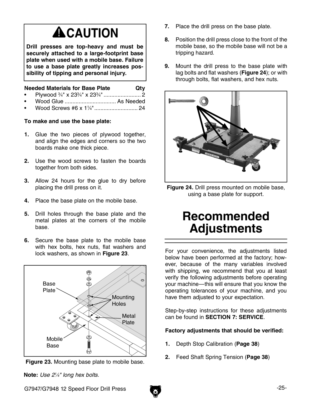 Grizzly G7947, G7948 Recommended Adjustments, To make and use the base plate, Factory adjustments that should be verified 