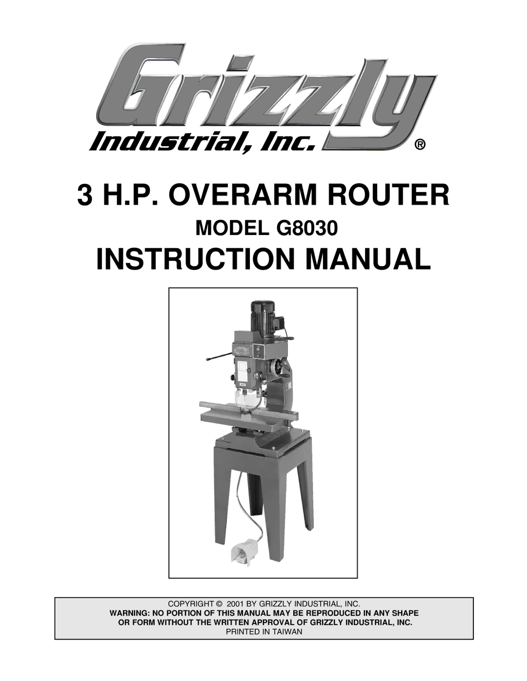 Grizzly G8030 instruction manual P. Overarm Router 