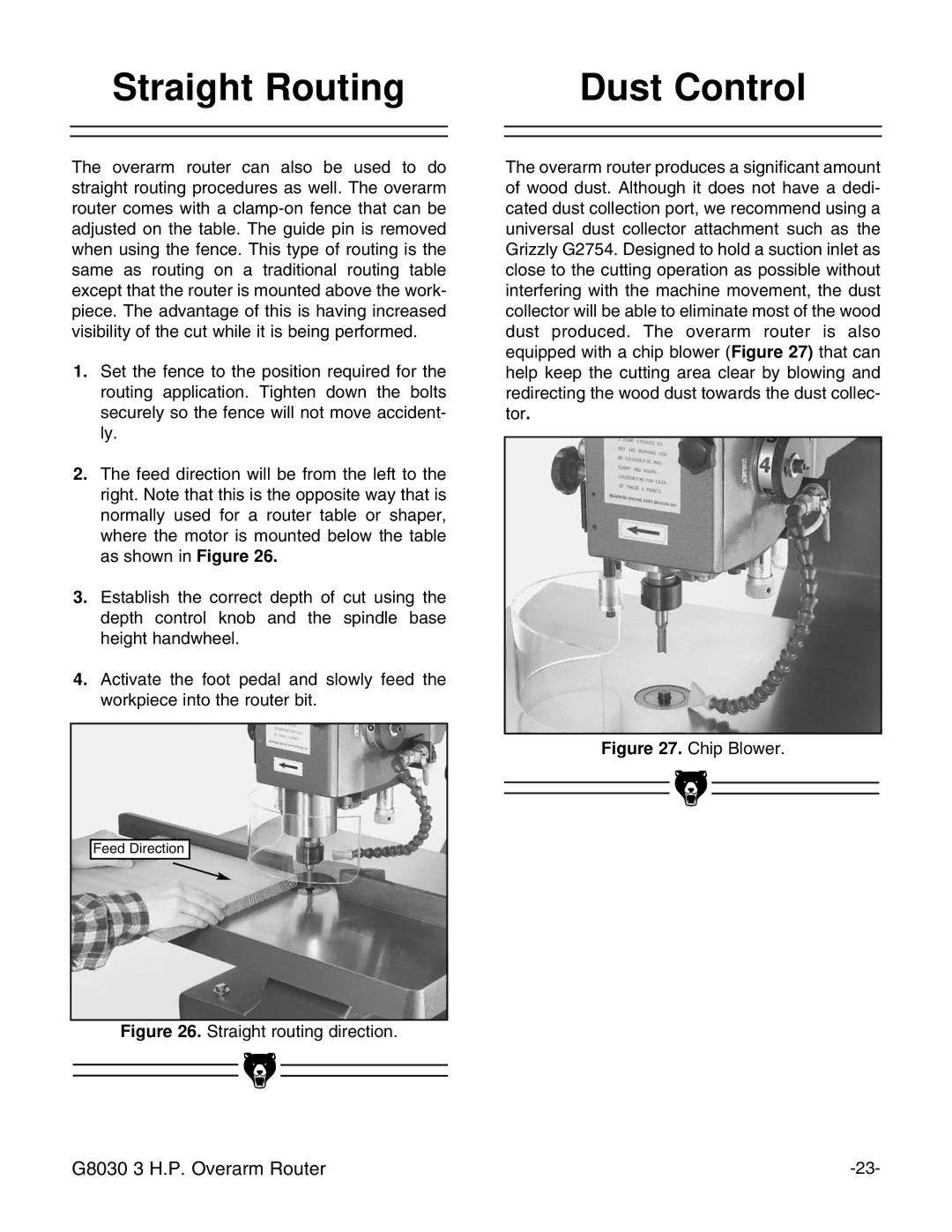 Grizzly G8030 instruction manual Straight Routing Dust Control, Chip Blower 