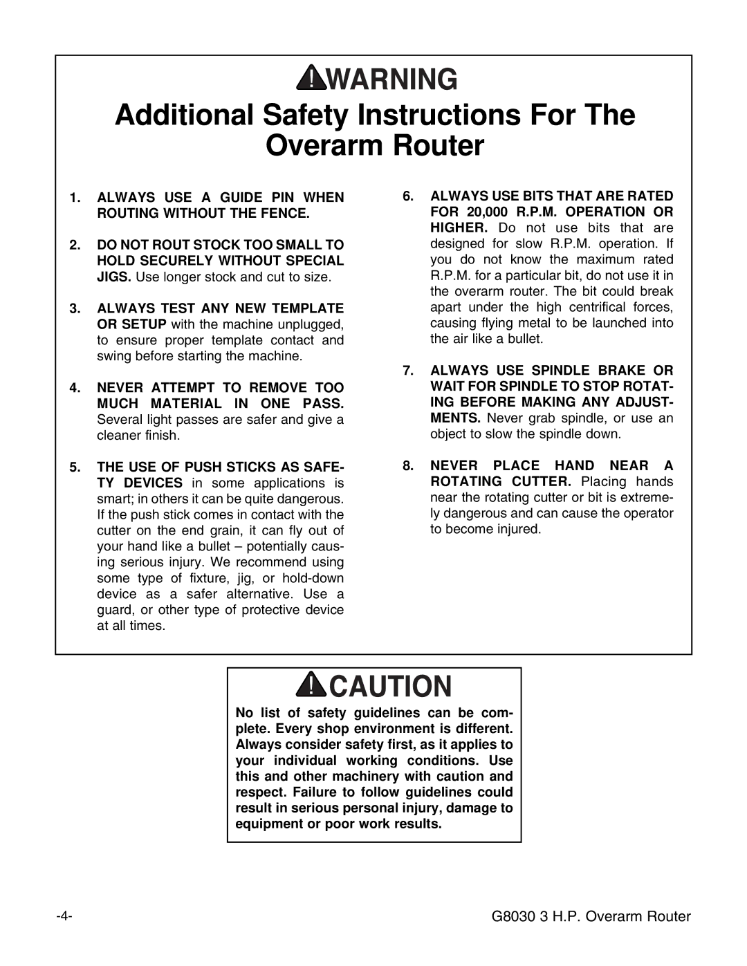 Grizzly G8030 Additional Safety Instructions For Overarm Router, Always USE a Guide PIN When Routing Without the Fence 