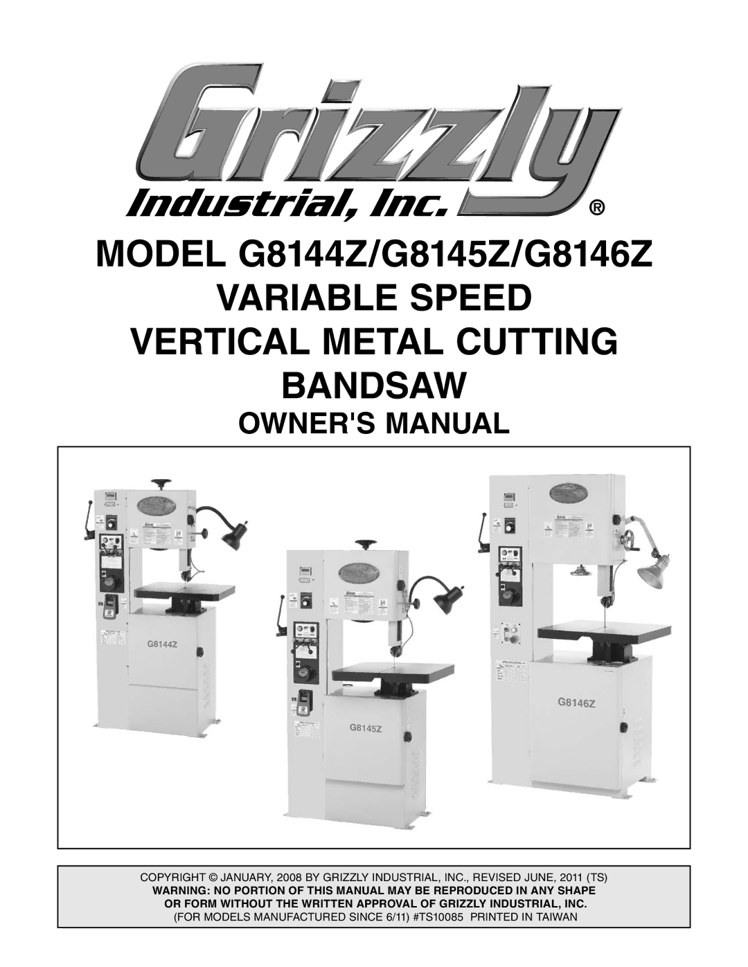 Grizzly G8146Z, G8145Z, G8144Z owner manual Variable Speed Vertical Metal Cutting Bandsaw 