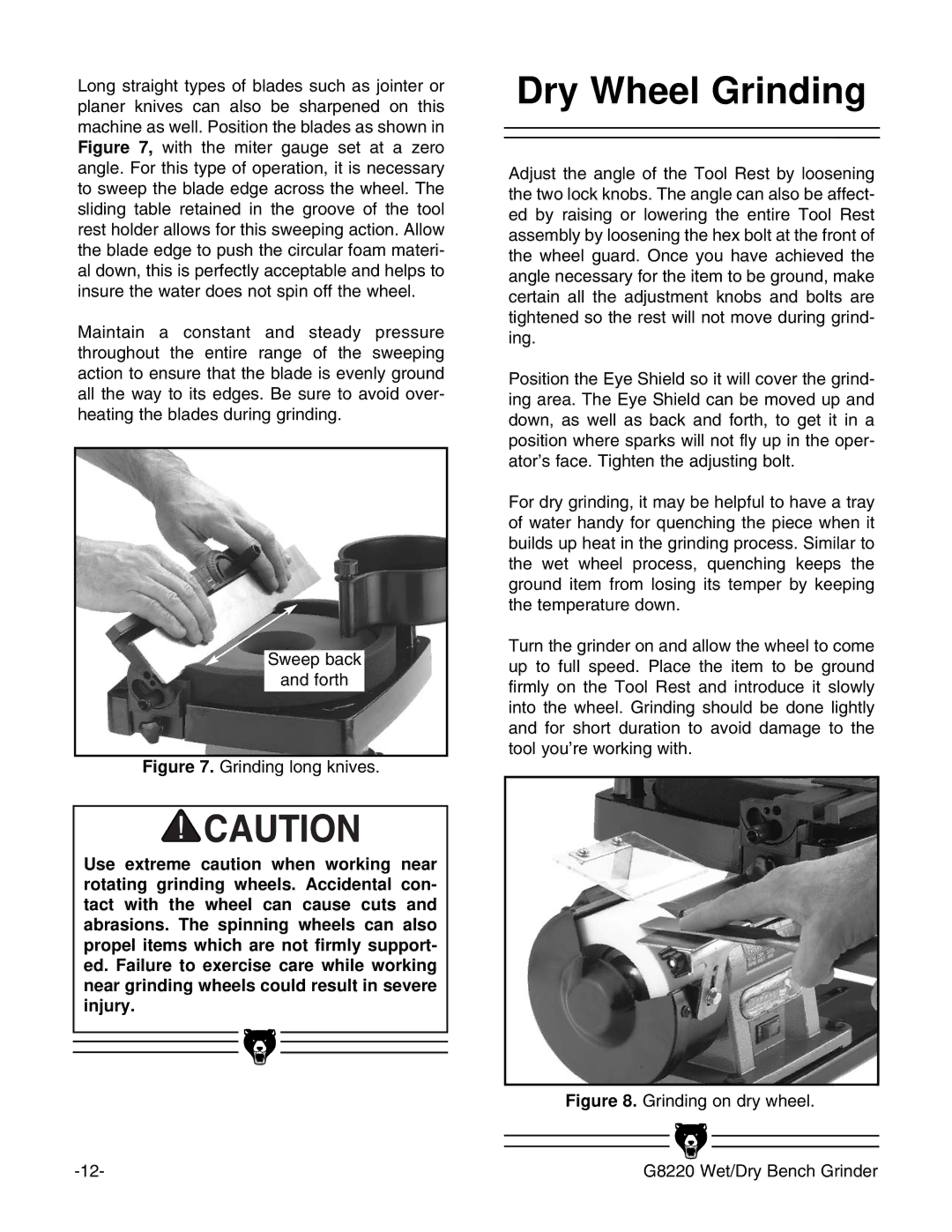 Grizzly G8220 instruction manual Dry Wheel Grinding, Grinding long knives 