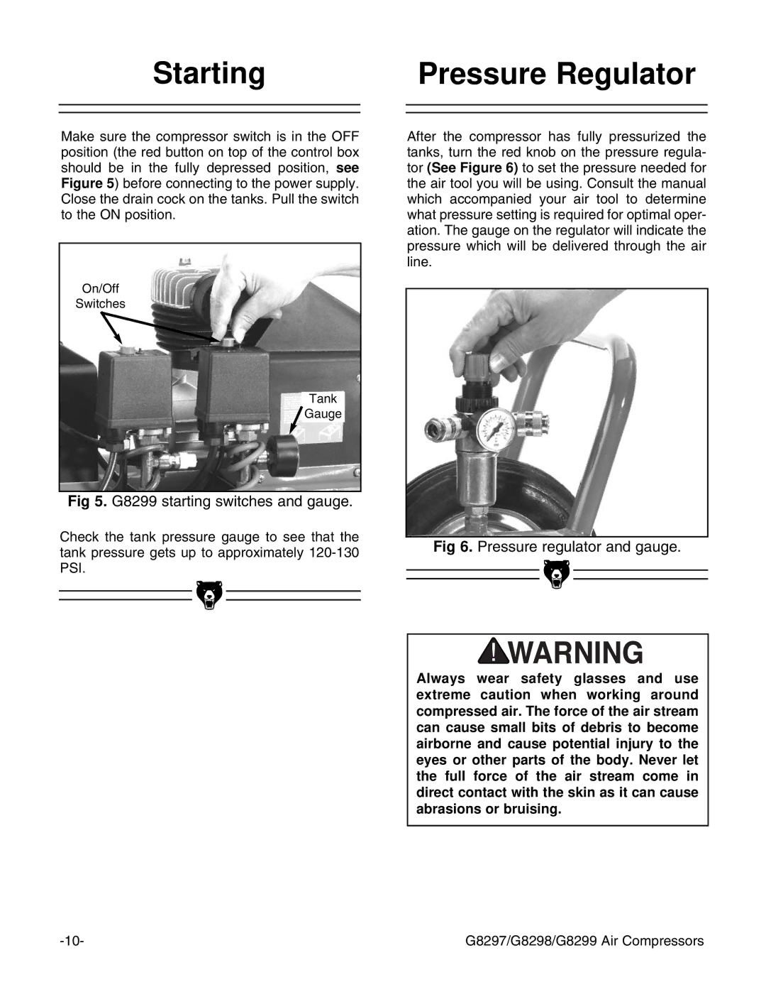 Grizzly G8298, G8297 Starting Pressure Regulator, G8299 starting switches and gauge, Pressure regulator and gauge 