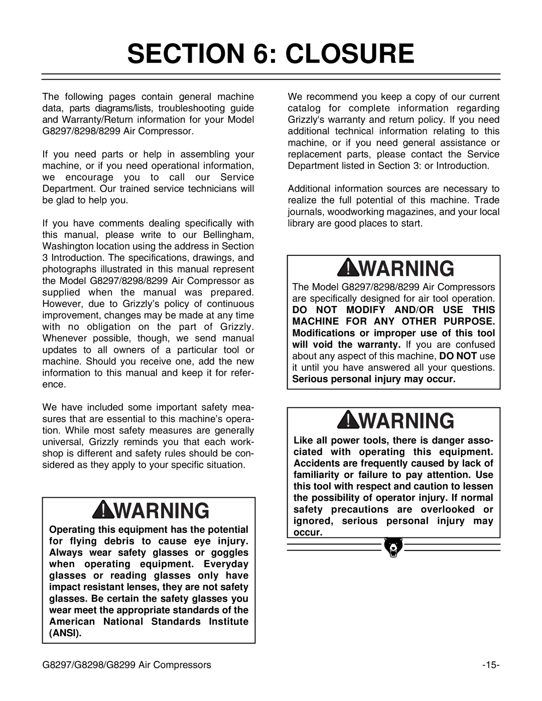 Grizzly G8297, G8299, G8298 instruction manual Closure 