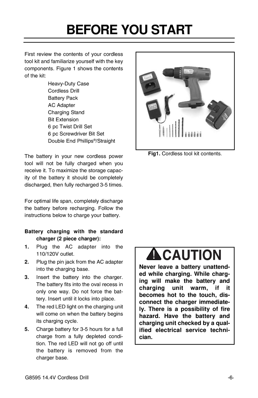 Grizzly G8595 instruction sheet Before YOU Start, Battery charging with the standard charger 2 piece charger 