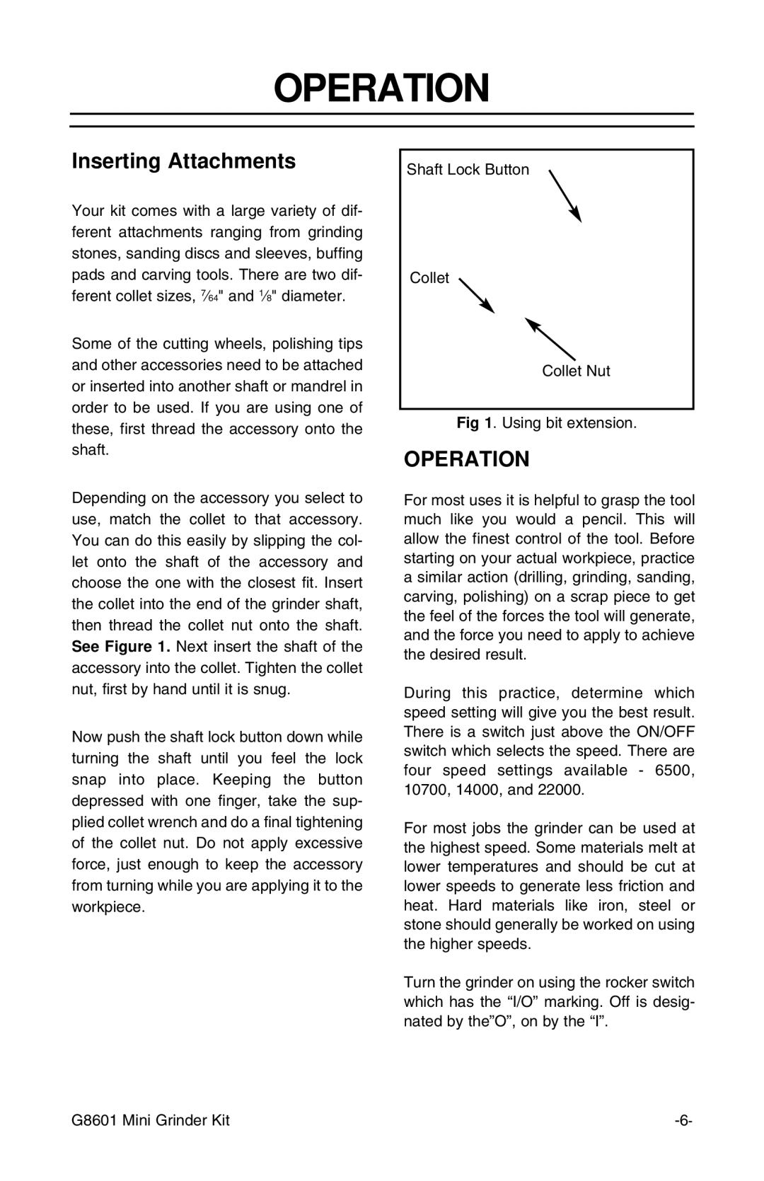 Grizzly G8601 instruction manual Operation, Inserting Attachments 