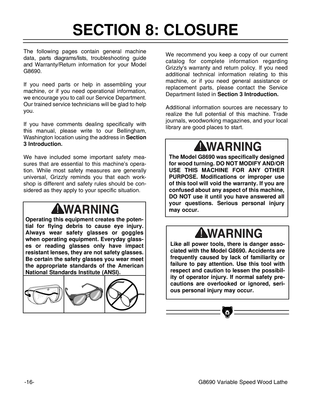 Grizzly G8690 instruction manual Closure 