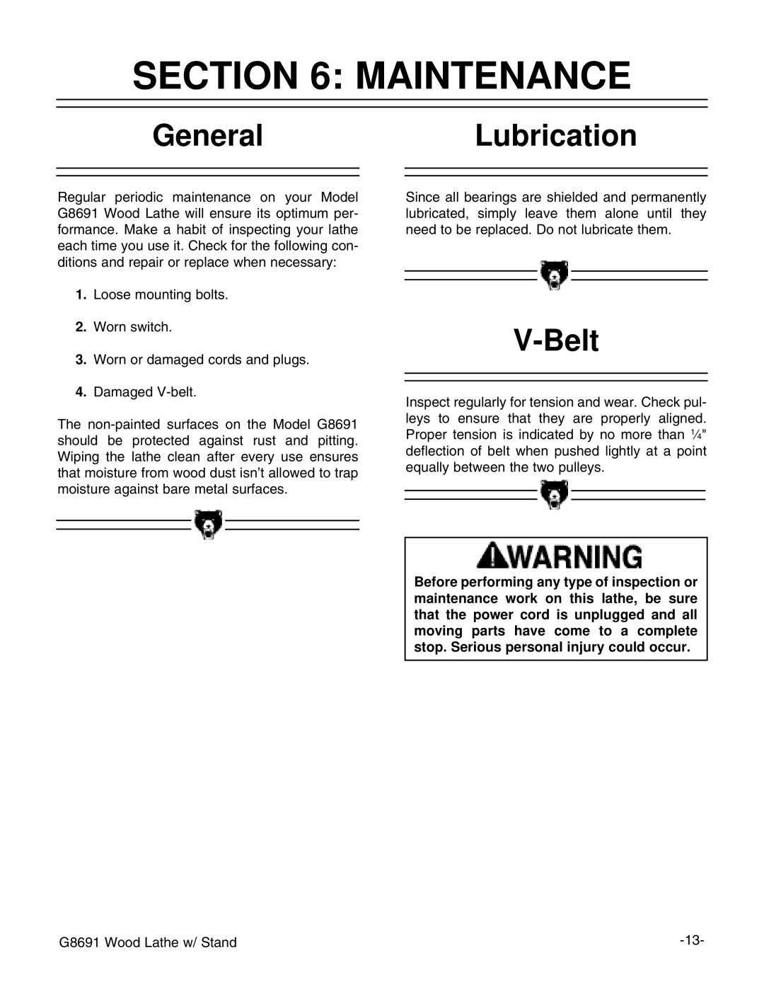 Grizzly G8691 instruction manual Maintenance, GeneralLubrication, Belt 