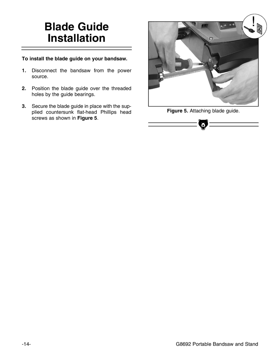 Grizzly G8692 instruction manual Blade Guide Installation, To install the blade guide on your bandsaw 