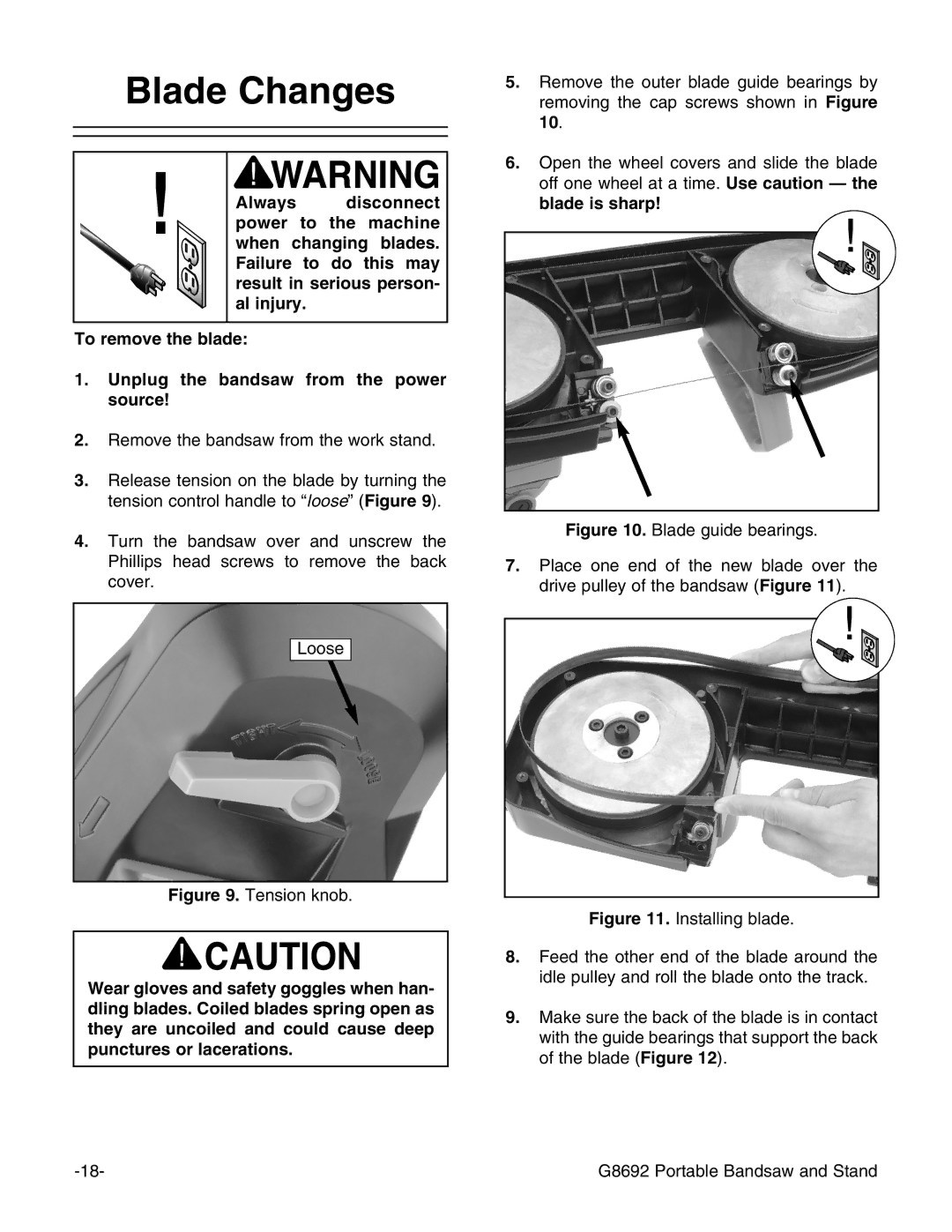 Grizzly G8692 instruction manual Blade Changes, Unplug the bandsaw from the power source 