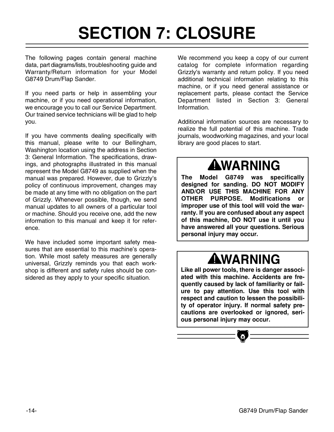 Grizzly G8749 instruction manual Closure 