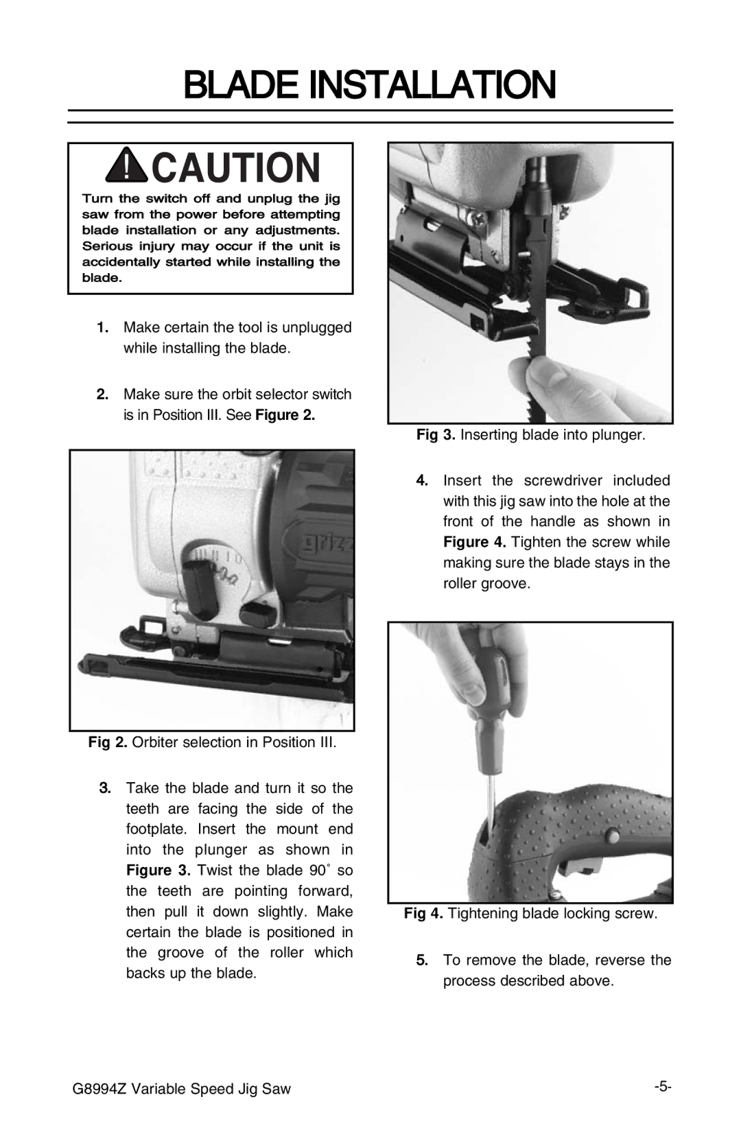 Grizzly G8994z manual Blade Installation 