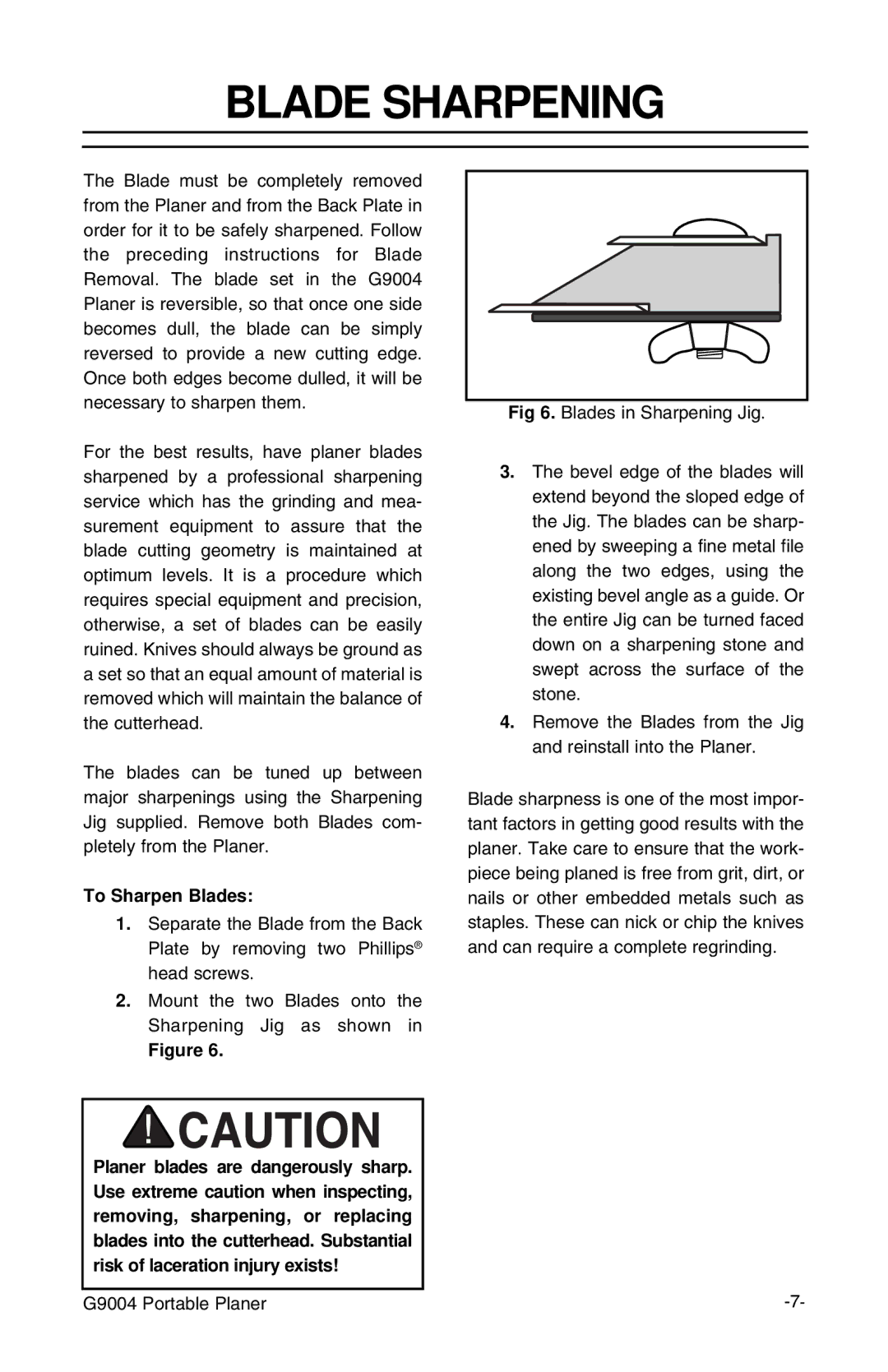 Grizzly G9004 instruction manual Blade Sharpening, To Sharpen Blades 