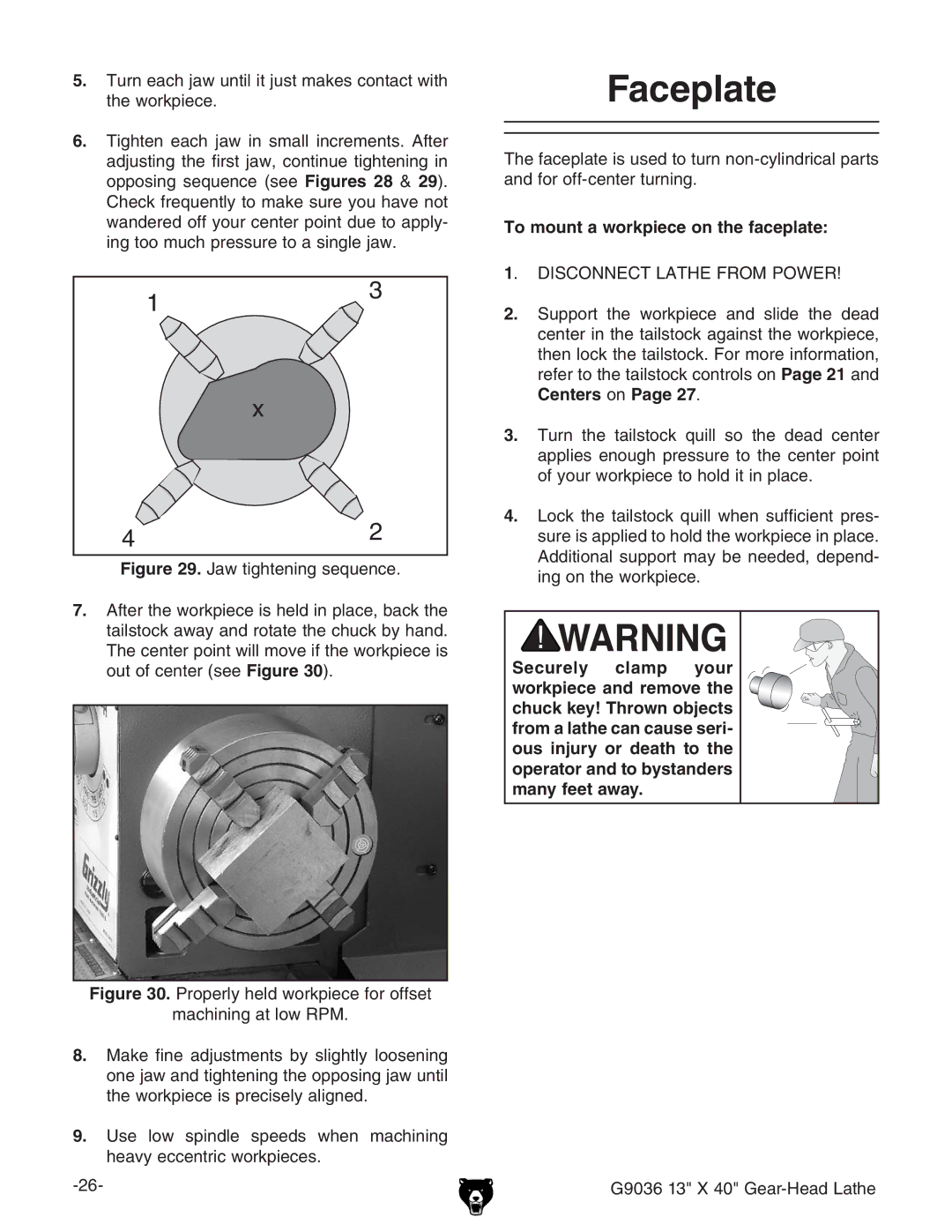 Grizzly G9036 owner manual Faceplate, To mount a workpiece on the faceplate, # 9H8DCC8IA6I=GDBEDLG 