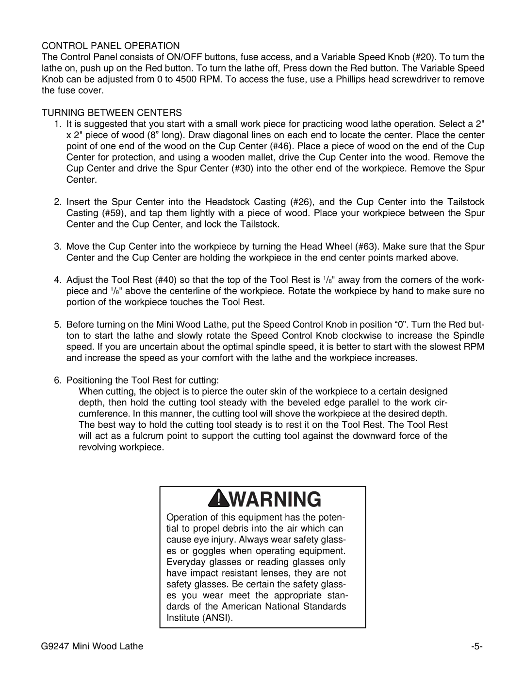 Grizzly G9247 instruction manual Control Panel Operation, Turning Between Centers 