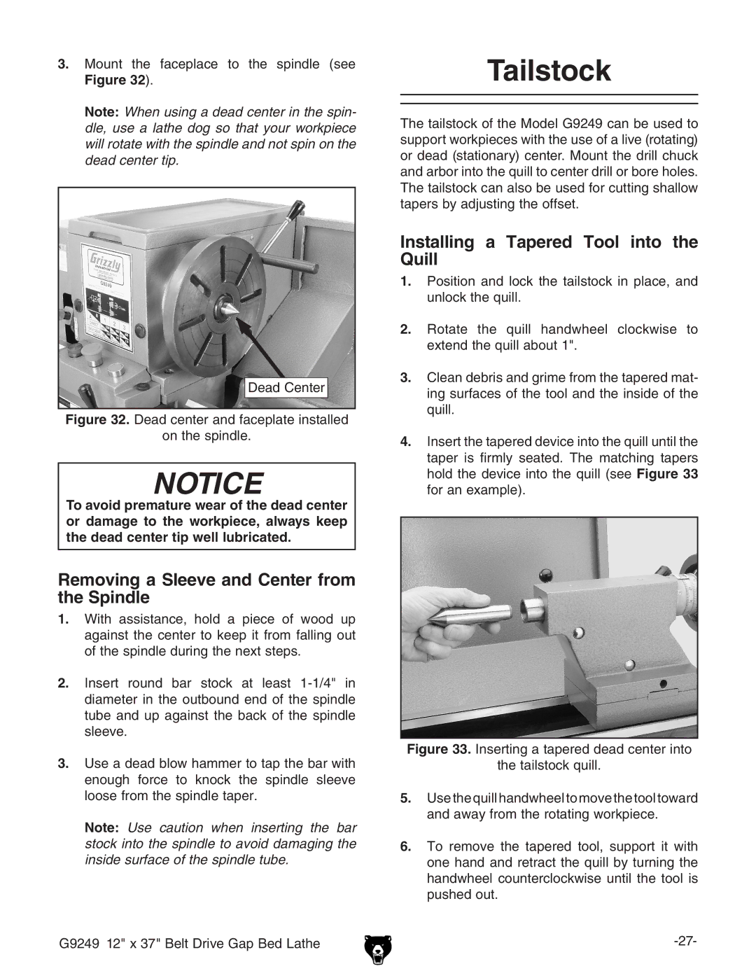 Grizzly G9249 Tailstock, Removing a Sleeve and Center from the Spindle, Installing a Tapered Tool into the Quill 