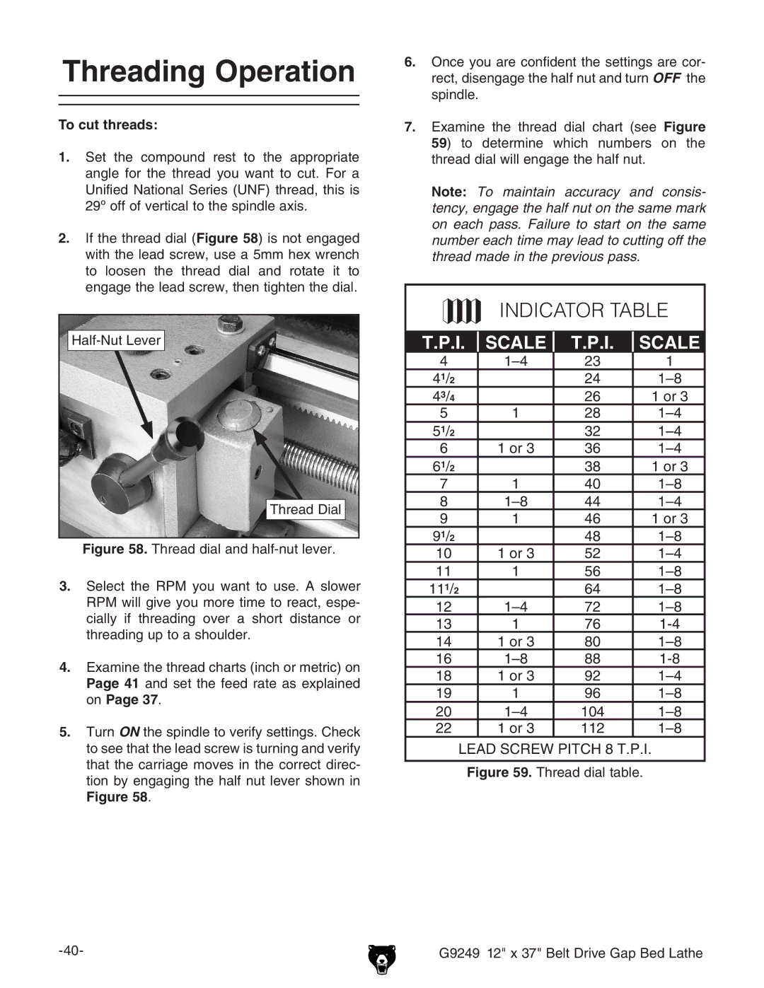 Grizzly G9249 owner manual Threading Operation, To cut threads 