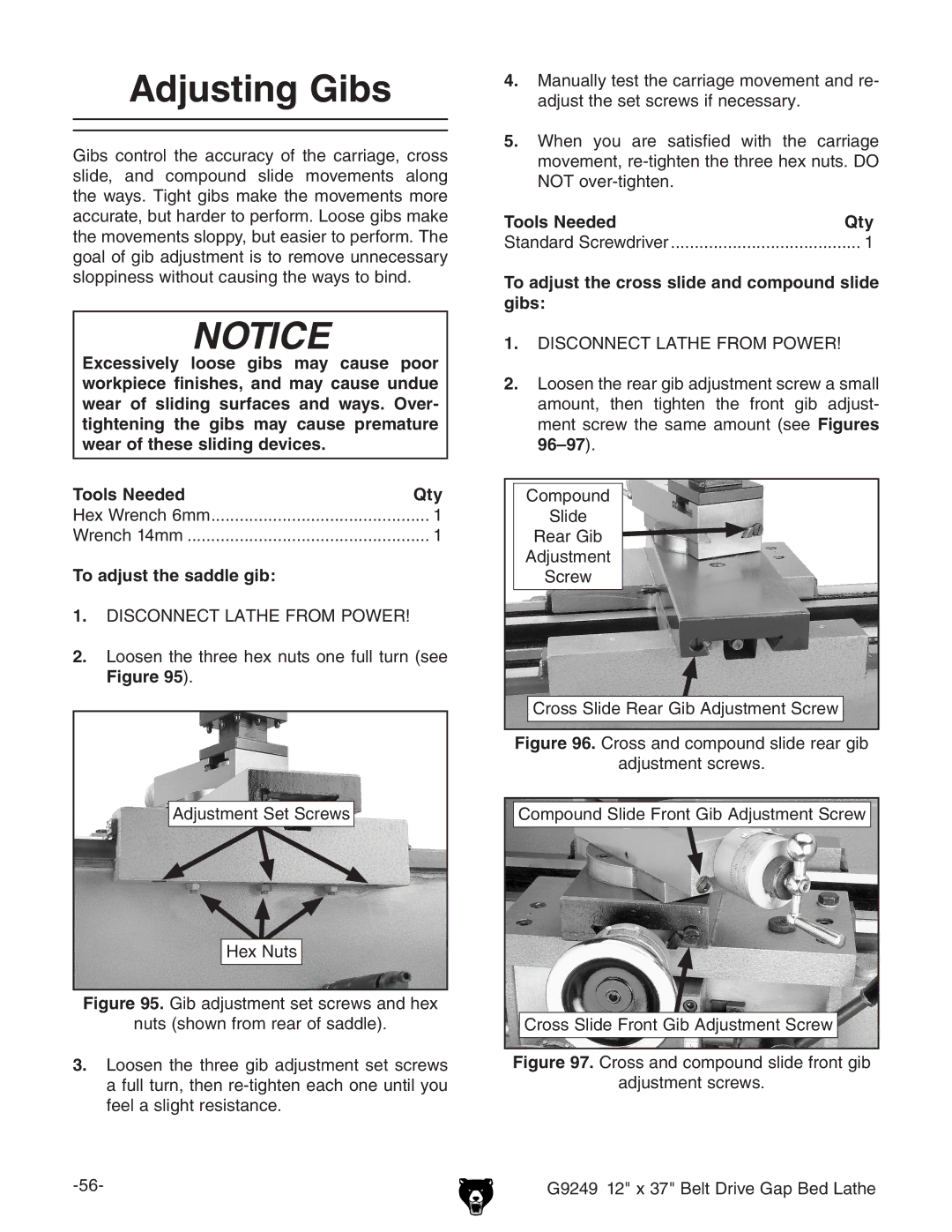 Grizzly G9249 owner manual Adjusting Gibs, To adjust the saddle gib, To adjust the cross slide and compound slide gibs 