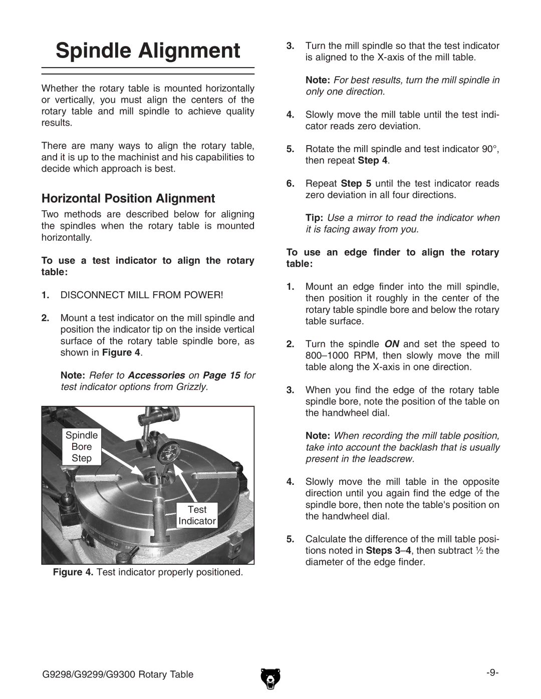 Grizzly G9298 Spindle Alignment, Horizontal Position Alignment, To use a test indicator to align the rotary table 