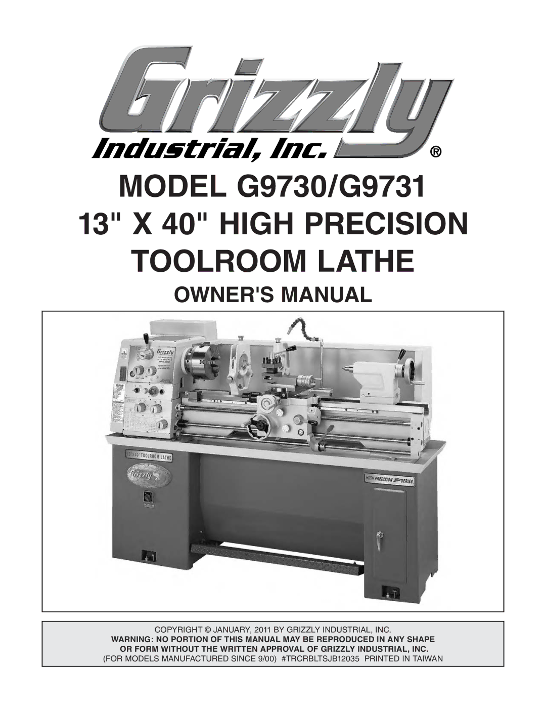 Grizzly G97030 owner manual 13 X 40 High Precision Toolroom Lathe 